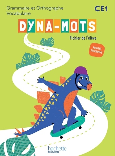 Dyna-mots Français CE1. Fichier élève, Edition 2024-2025