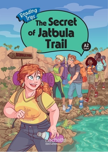 The Secret of Jatbula Trail. Niveau A2 Cycle 4, Edition en anglais