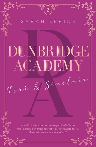 Dunbridge Academy Tome 2 : Tori & Sinclair