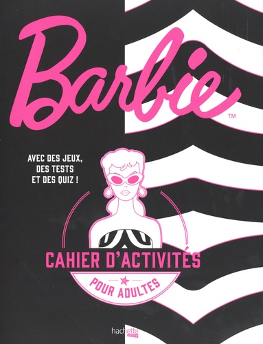 Barbie. Cahier d'activité pour adultes