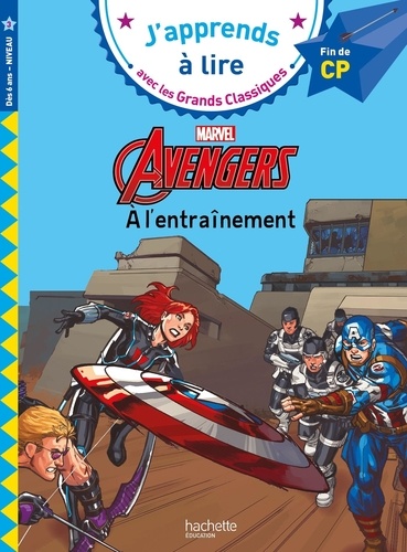 Marvel - Avengers. A l'entraînement. Fin de CP, niveau 3