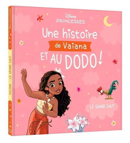 Une histoire de Vaiana et au dodo ! Le grand saut