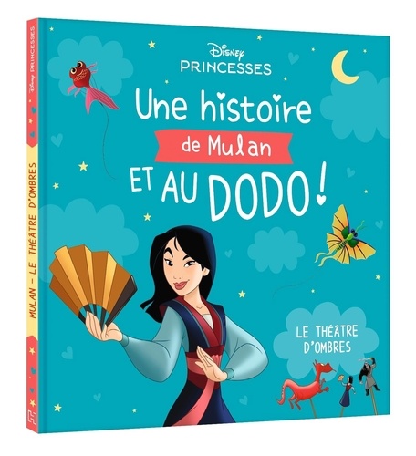 Une histoire de Mulan et au dodo ! Le théâtre d'ombres