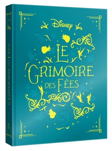 Disney Le Grimoire des Fées