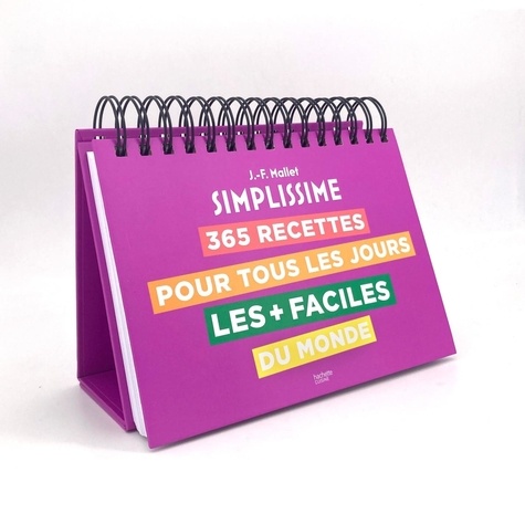 365 recettes pour tous les jours les + faciles du monde