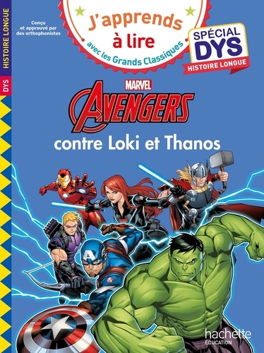 Avengers contre Loki et Thanos [ADAPTE AUX DYS