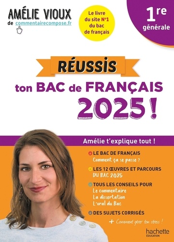 Réussis ton Bac de français 1re générale. Edition 2025