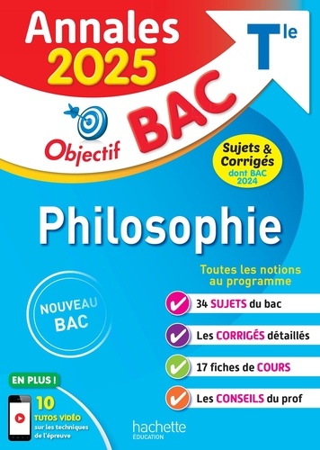 Philosophie Tle Objectif Bac Annales Bac. Edition 2025