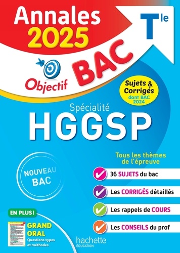 Spécialité HGGSP Tle Objectif Bac Annales Bac. Edition 2025