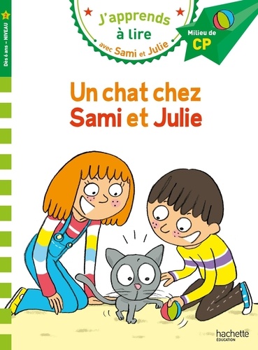 Un chat chez Sami et Julie. Milieu de CP, Niveau 2