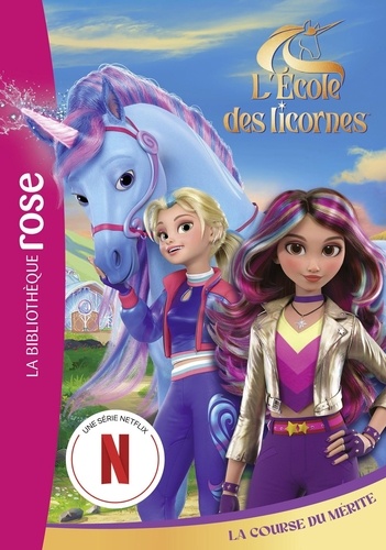 L'école des licornes Tome 2 : La Course du Mérite