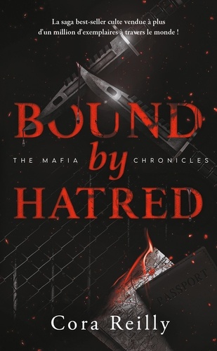 The Mafia Chronicles Tome 3 : Bound by hatred