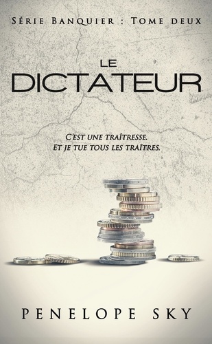 Banquier Tome 2 : Le dictateur