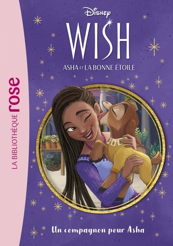 Wish, Asha et la bonne étoile Tome 5 : Un compagnon pour Asha