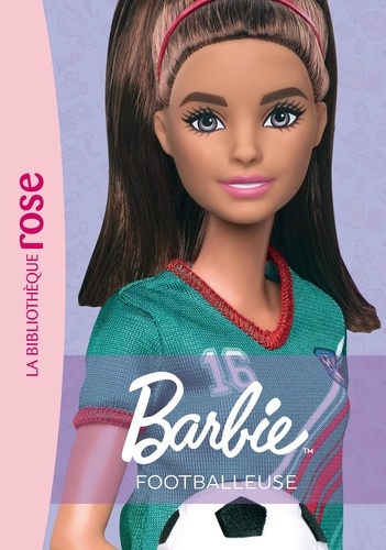 Barbie Tome 13 : Footballeuse