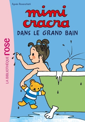 Mimi Cracra Tome 1 : Mimi Cracra dans le grand bain