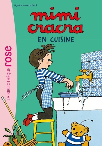 Mimi Cracra Tome 3 : Mimi Cracra en cuisine