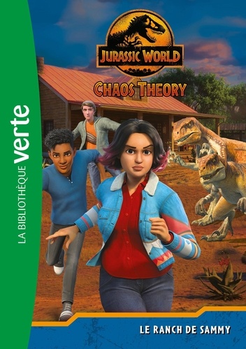 Jurassic World Chaos Theory Tome 3 : Le ranch de Sammy