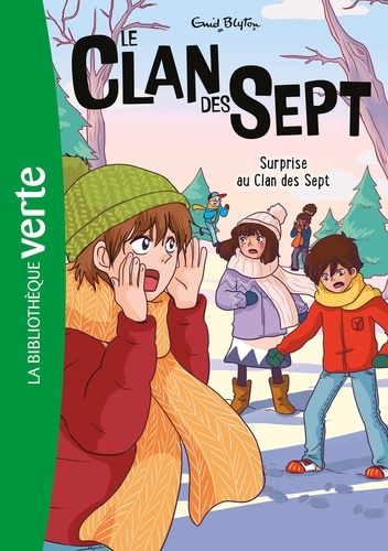 Le clan des sept Tome 13 : Surprise au Clan des Sept