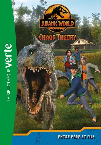 Jurassic World Chaos Theory Tome 5 : Entre père et fils