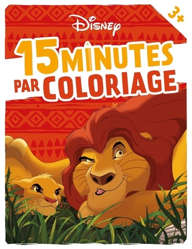 15 minutes par coloriage Le Roi Lion