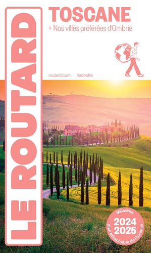 Guide du Routard Toscane. + Nos villes préférées d'Ombrie, Edition 2024-2025, avec 1 Plan détachable