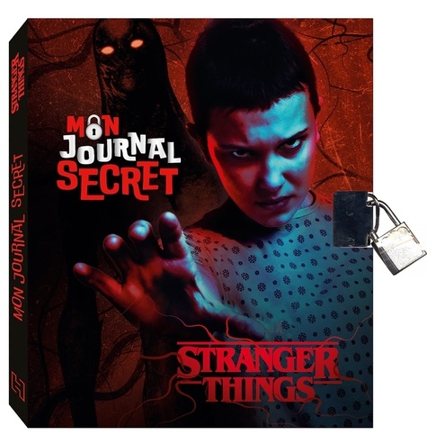 Stranger Things. Mon journal secret