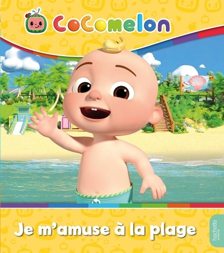 Cocomelon : Je m'amuse à la plage