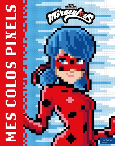 Mes colos pixels Miraculous