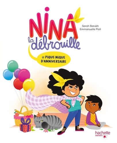 Nina la débrouille : Le pique-nique d'anniversaire