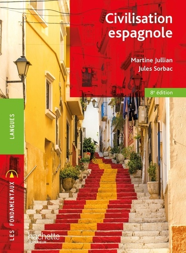 Civilisation espagnole. 8e édition