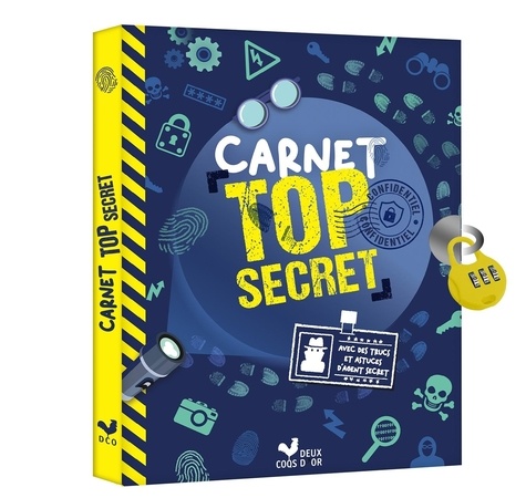 Carnet top secret. Avec des trucs et astuces d'agent secret