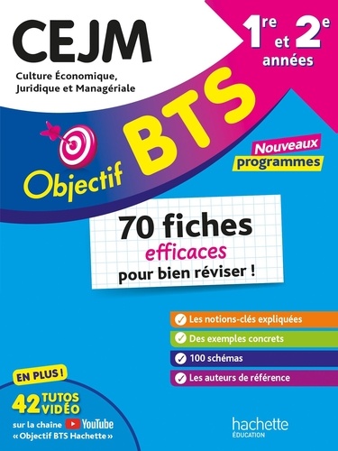 BTS CEJM 1e et 2e années. 70 fiches efficaces pour bien réviser ! Edition 2025