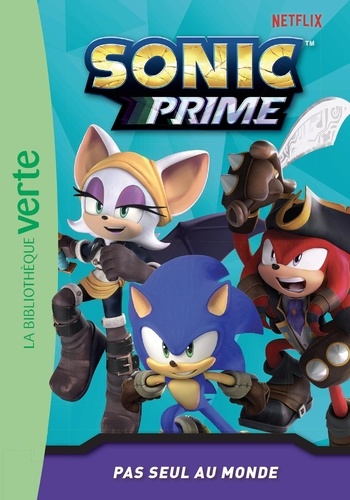 Sonic Prime Tome 6 : Pas seul au monde