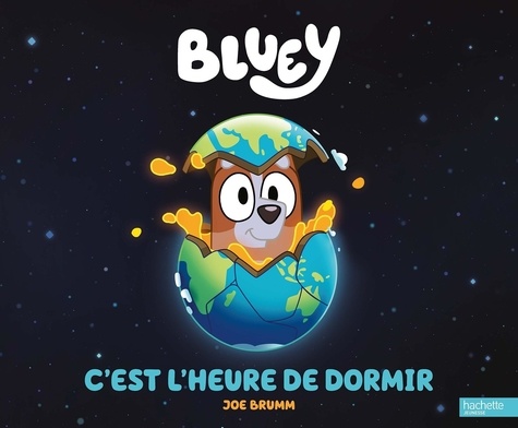 Bluey : C'est l'heure de dormir