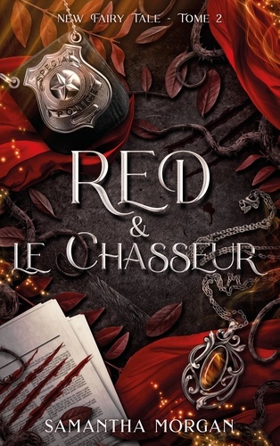 New Fairy Tale. Tome 2, Red & le chasseur