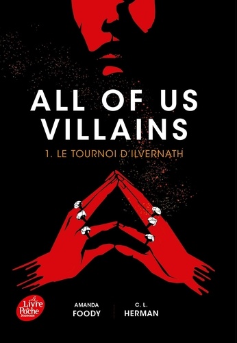 All of us villains Tome 1 : Le tournoi d'Ilvernath