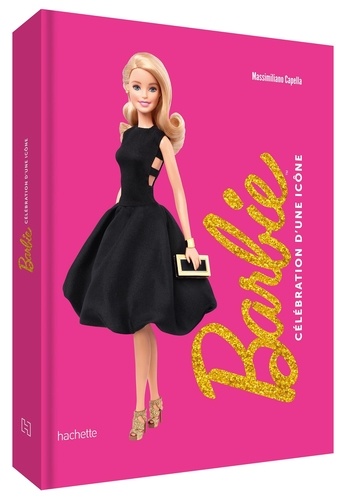 Barbie. Célébration d'une icône