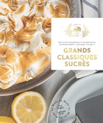 Grands classiques sucrés