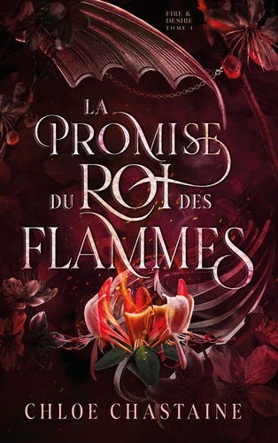 La promise du roi des flammes