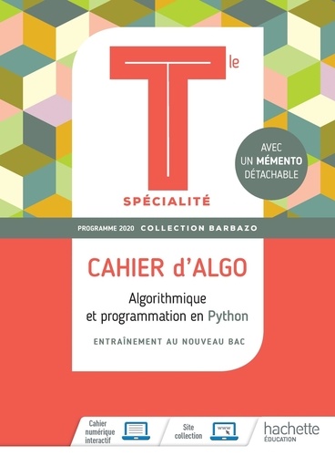 Algorithmique et programmation en Python Tle spécialité Barbazo. Cahier d'Algo. Avec 1 mémento détachable, Edition 2020