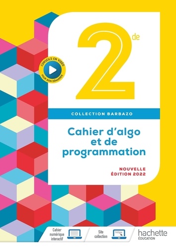 Cahier d'algo et de programmation 2de. Edition 2022