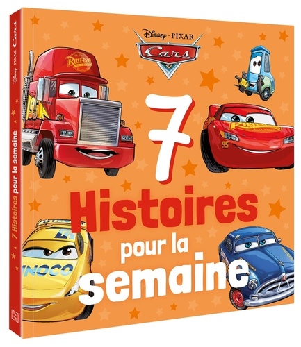 Cars. 7 histoires pour la semaine