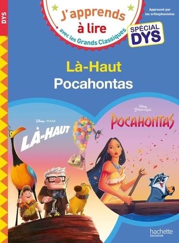 Là-Haut ; Pocahontas [ADAPTE AUX DYS