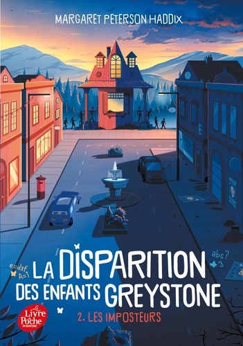 La disparition des enfants Greystone Tome 2 : Les imposteurs