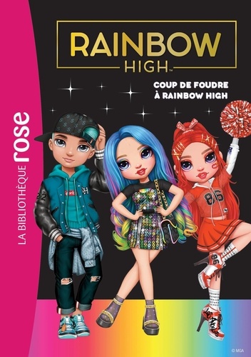 Rainbow High Tome 6 : Coup de foudre à Rainbow High