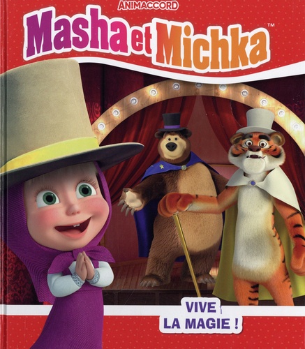 Masha et Michka : Vive la magie !