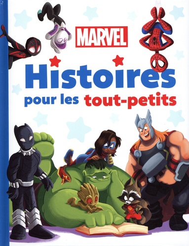 Histoires pour les Tout-Petits - Marvel