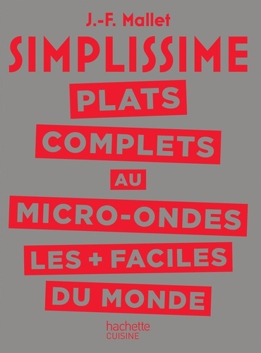 Plats complets au micro-ondes les + faciles du monde