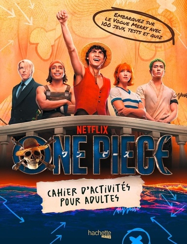 One Piece Netflix, cahier d'activités pour adultes